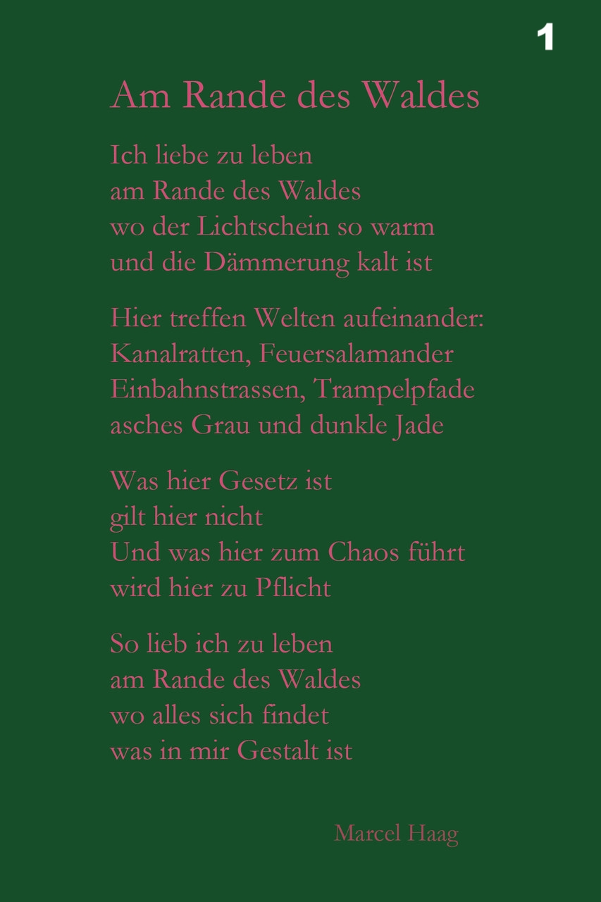 Deutsche Poesie - Am Rande des Waldes - Marcel Haag