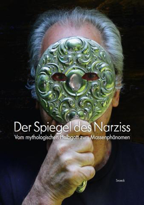 edition-snoeck-narziss-in-der-zeitgenoessischen-kunst