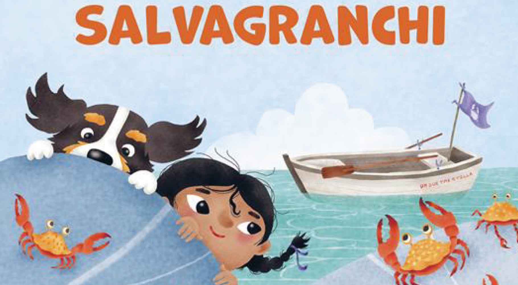 Ava e la missione salvagranchi: un albo illustrato per educare al rispetto del mare