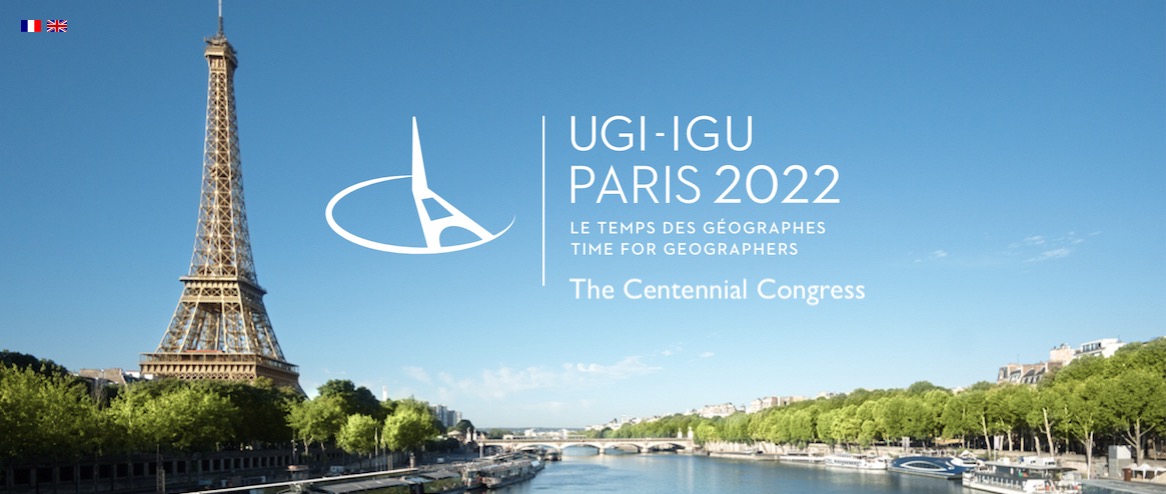 IGU 100th Anniversary Congress, July 18-22, 2022, Paris