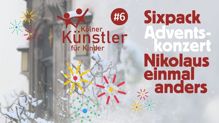 Sixpack-Adventskonzert "Nikolaus einmal anders"