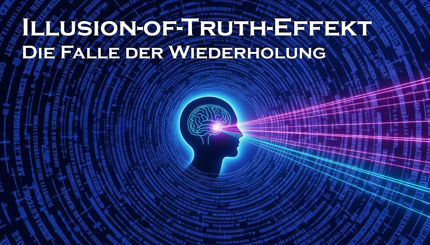 Illusion-of-Truth-Effekt