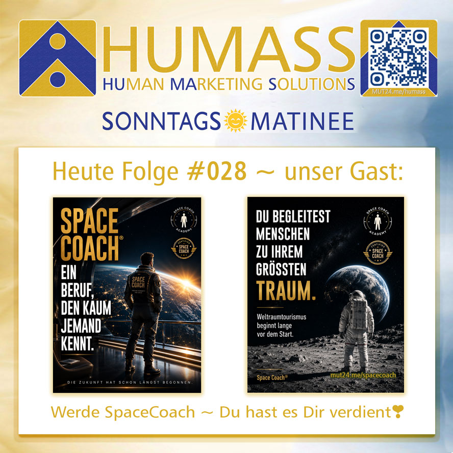 HUMASS-online ~ SONNTAGS☀️MATINEE ~ Folge #028 ~ Alexander Maria Fassbender ~ Werde SpaceCoach❣