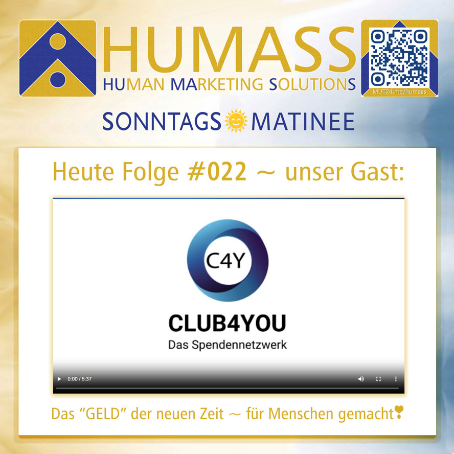 HUMASS-online ~ SONNTAGS☀️MATINEE ~ Folge #022 ~ Warum ist CLUB4YOU so genial?