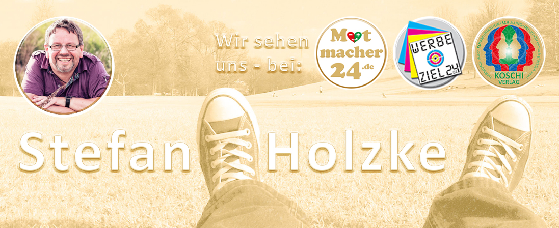 Stefan Holzke - bei Mutmacher24.de