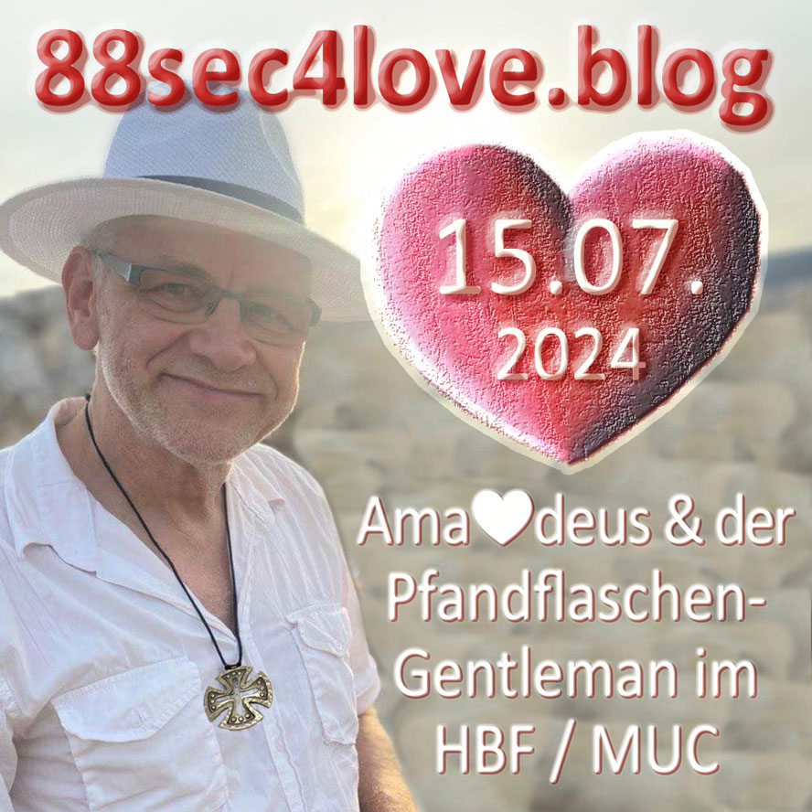 Ama❤deus & der Pfand-Flaschen-Gentlemen❣