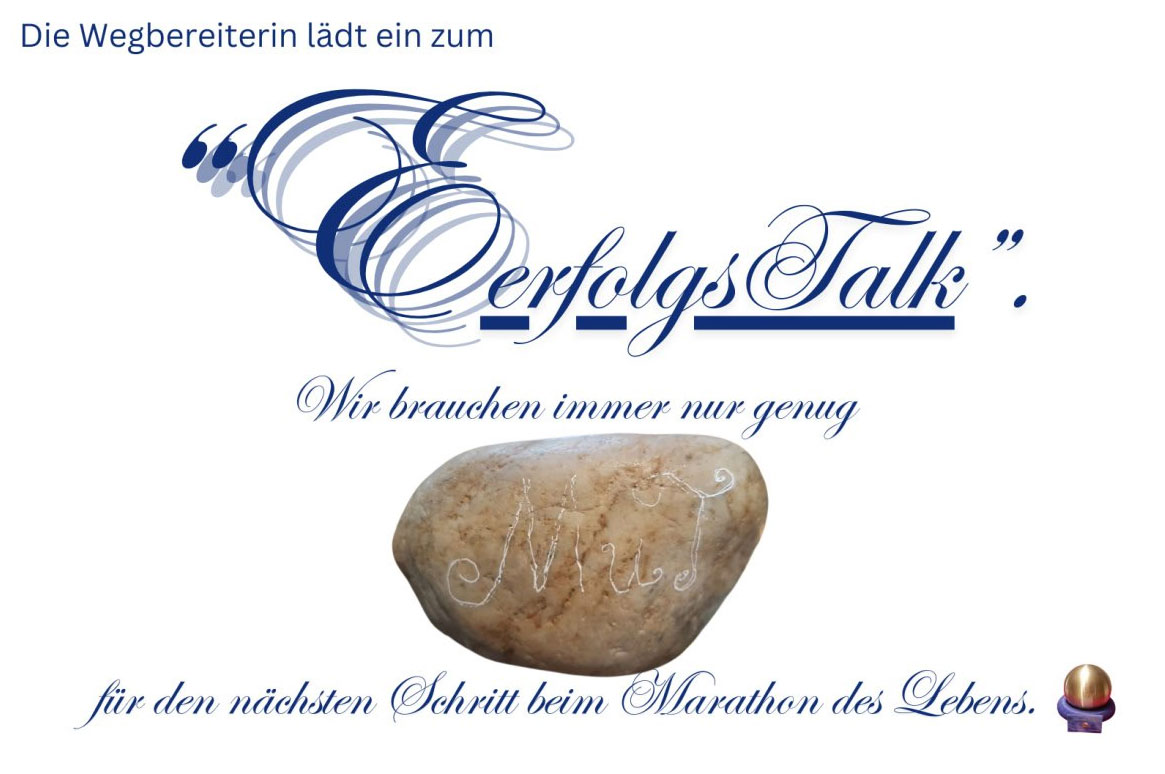 Die Wegbereiterin für Wegbereiter lädt ein zum ERFOLGS-Talk❣