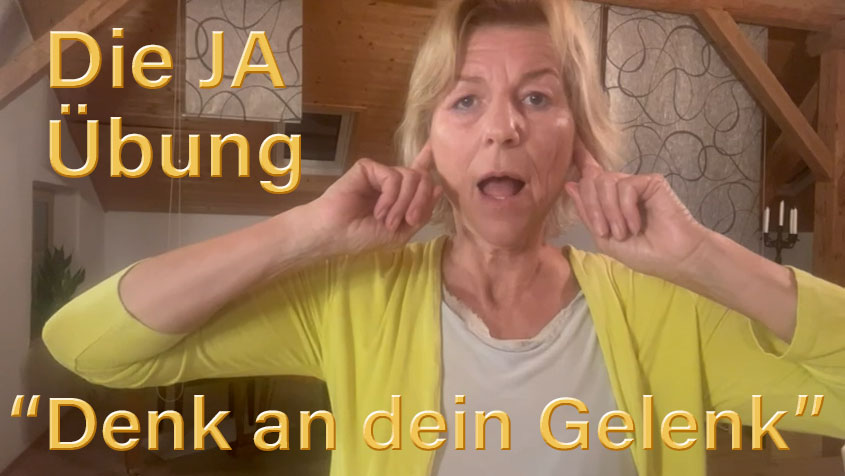 Die JA Übung "Denk an dein Gelenk"