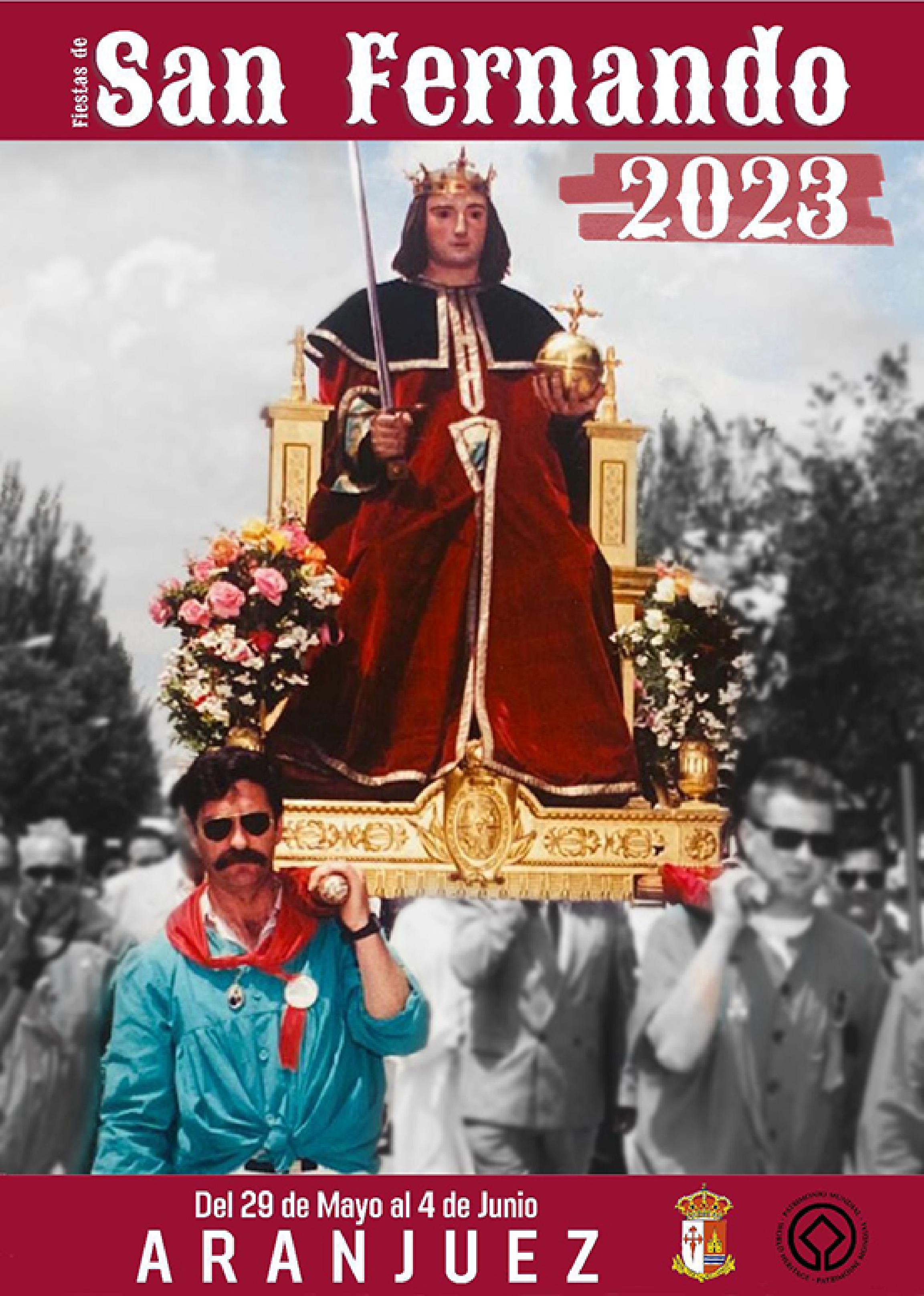 Fiestas de San Fernando en ARANJUEZ Programa Programa de Fiestas