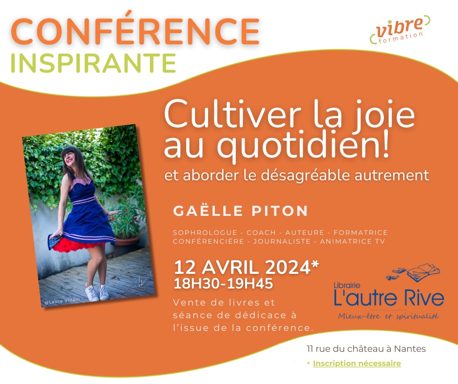 L'autrice et sophrologue Gaëlle Piton en conférence et dédicace à Nantes les 12 et 13 avril 2024