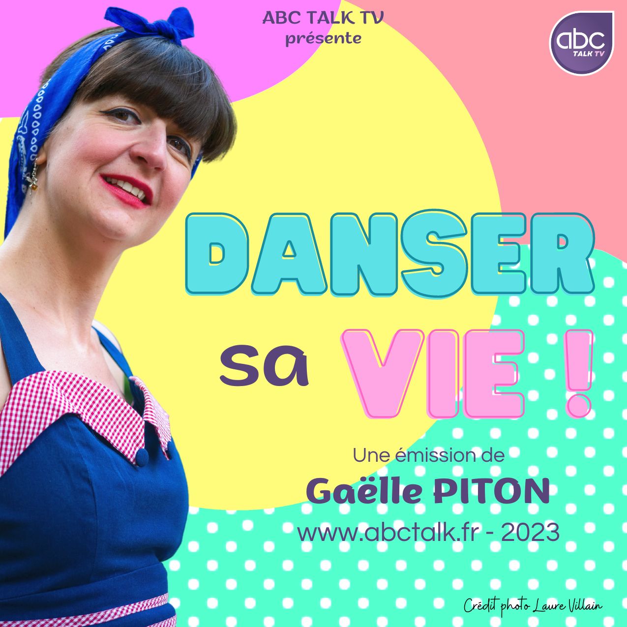 Nouvelle émission TV de Gaëlle Piton "Danser sa vie sur ABC TALK TV!