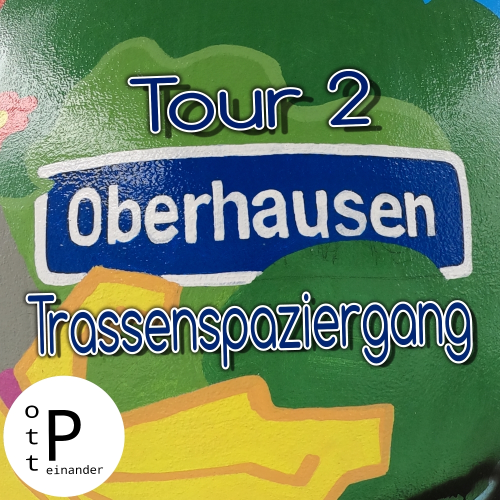 Oberhausener Trassenspaziergänge