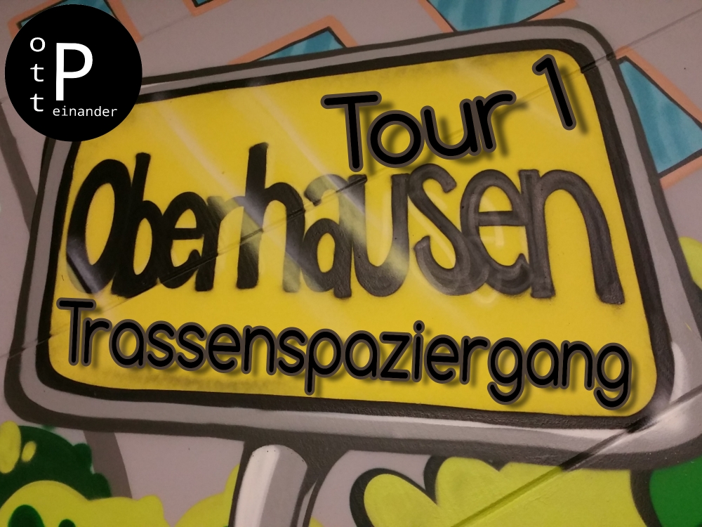 Trassenspaziergang: TOUR 1