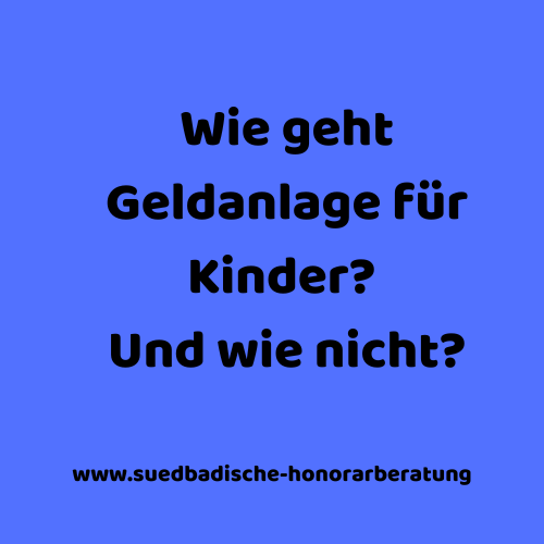 Wie geht Geldanlage für Kinder
