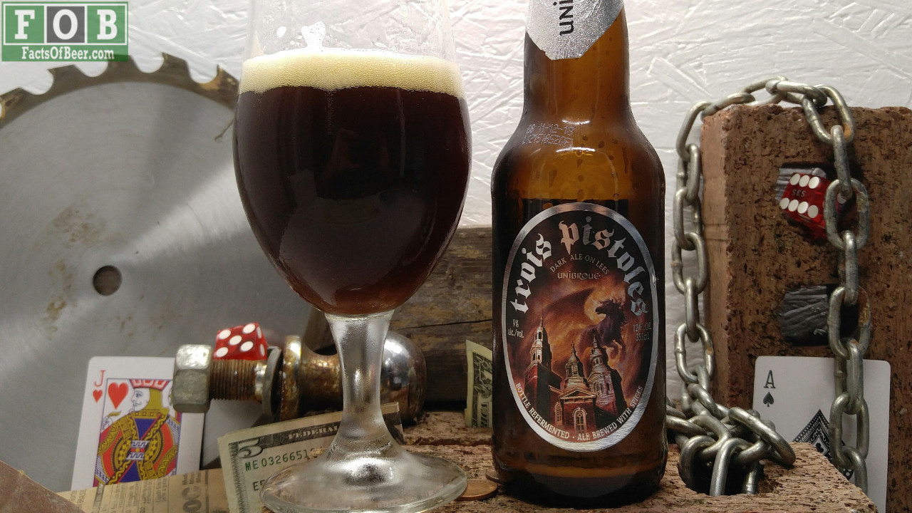 Trois Pistoles by Unibroue The Facts of Beer