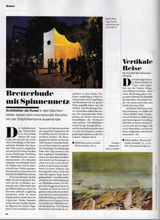 Unter anderem kündigte die Szene Hamburg den Kunstlift mit Thomas Kälberloh im März 2017 an (wie auch die MOPO oder das Abendblatt).