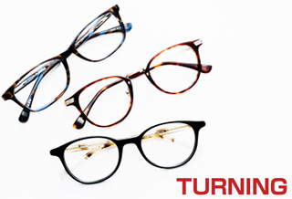 メガネフレーム　TURNING　レンズ度入り 谷口眼鏡のファクトリーブランド『TURNING（ターニング