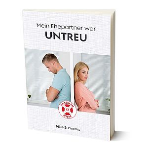 Mein Ehepartner war untreu
