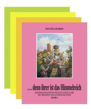 ... denn ihrer ist das Himmelreich (4 Bände)