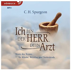 Ich bin der Herr dein Arzt