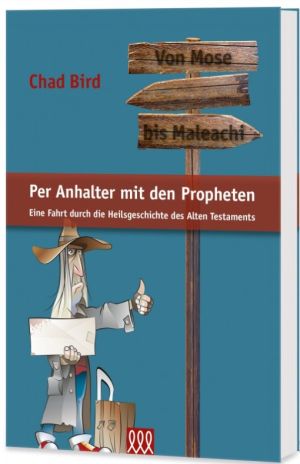 Per Anhalter mit den Propheten 