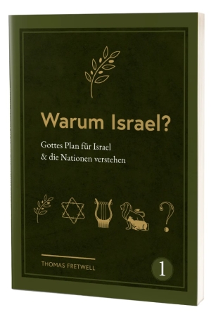 Warum Israel?