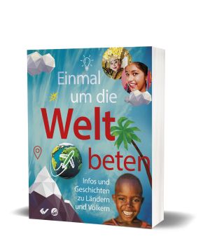 Einmal um die Welt beten
