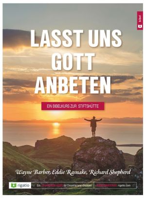 Lasst uns Gott anbeten 