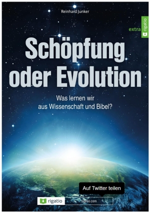 Schöpfung oder Evolution?