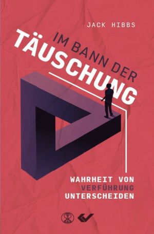 Im Bann der Täuschung