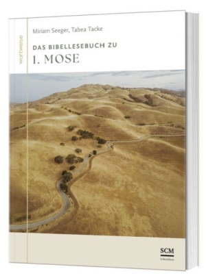 Das Bibellesebuch zu 1. Mose 