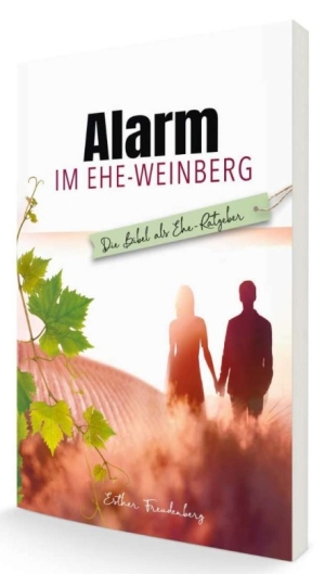 Alarm im Ehe-Weinberg