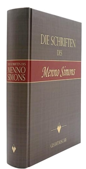 Die Schriften des Menno Simons