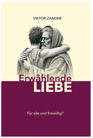 Erwählende Liebe