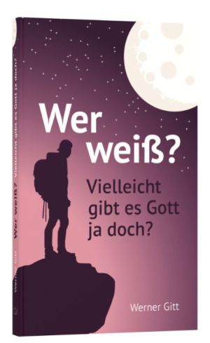 Wer weiß?
