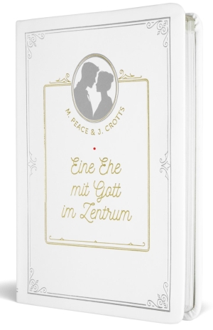Eine Ehe mit Gott im Zentrum