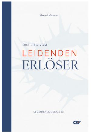 Das Lied vom leidenden Erlöser