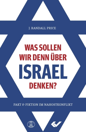 Was sollen wir denn über Israel denken
