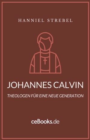 Johannes Calvin (E-Book)