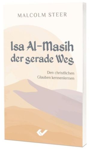 Isa Al-Masih der gerade Weg