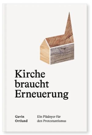 Kirche braucht Erneuerung