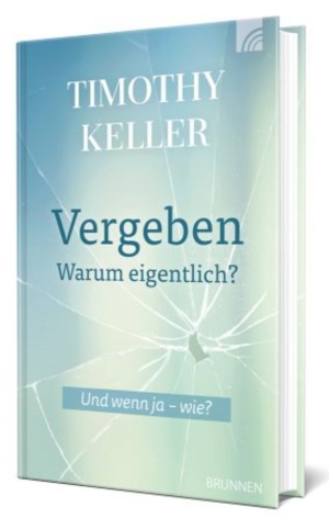Vergebung - warum eigentlich?