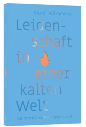 Leidenschaft in einer kalten Welt