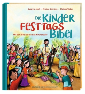 Die Kinder Festtags Bibel