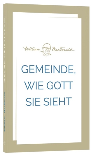 Gemeinde, wie Gott sie sieht