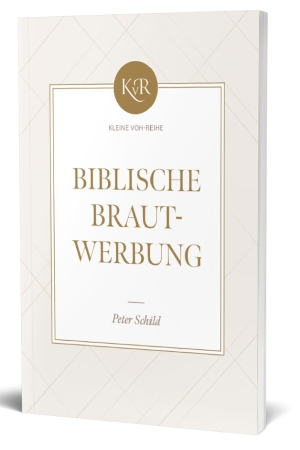 Biblische Brautwerbung