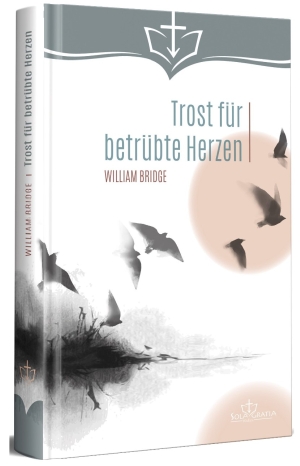 Trost für betrübte Herzen