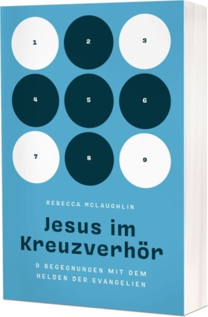 Jesus im Kreuzverhör 