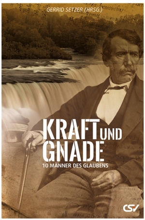 Kraft und Gnade