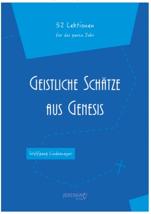 Geistliche Schätze aus Genesis